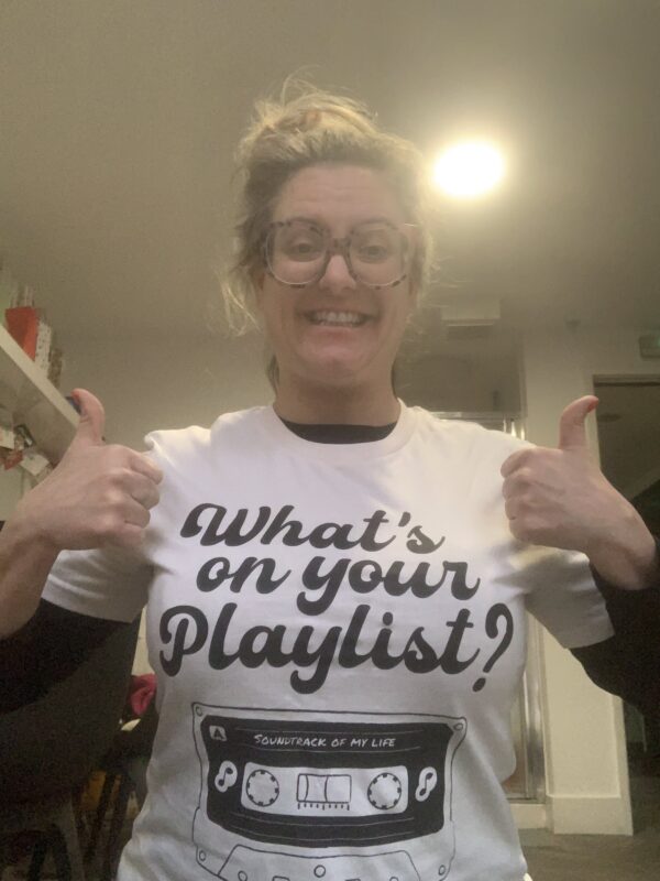 ‘What’s on your playlist?’ T-shirt - Image 10