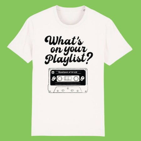 A white t-shirt with the words 'What's on your playlist?' and a picture of a casette printed on it.